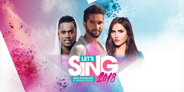 Let's Sing 2018 Hits Français et Internationaux